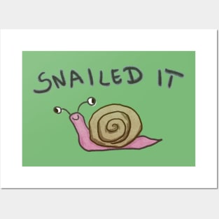 Snailed it Posters and Art